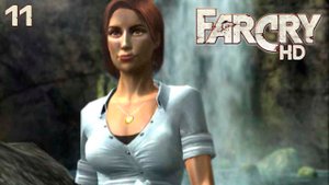 Река. FAR CRY HD. Прохождение на русском #11