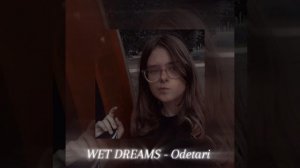 Wet dreams / Speed up