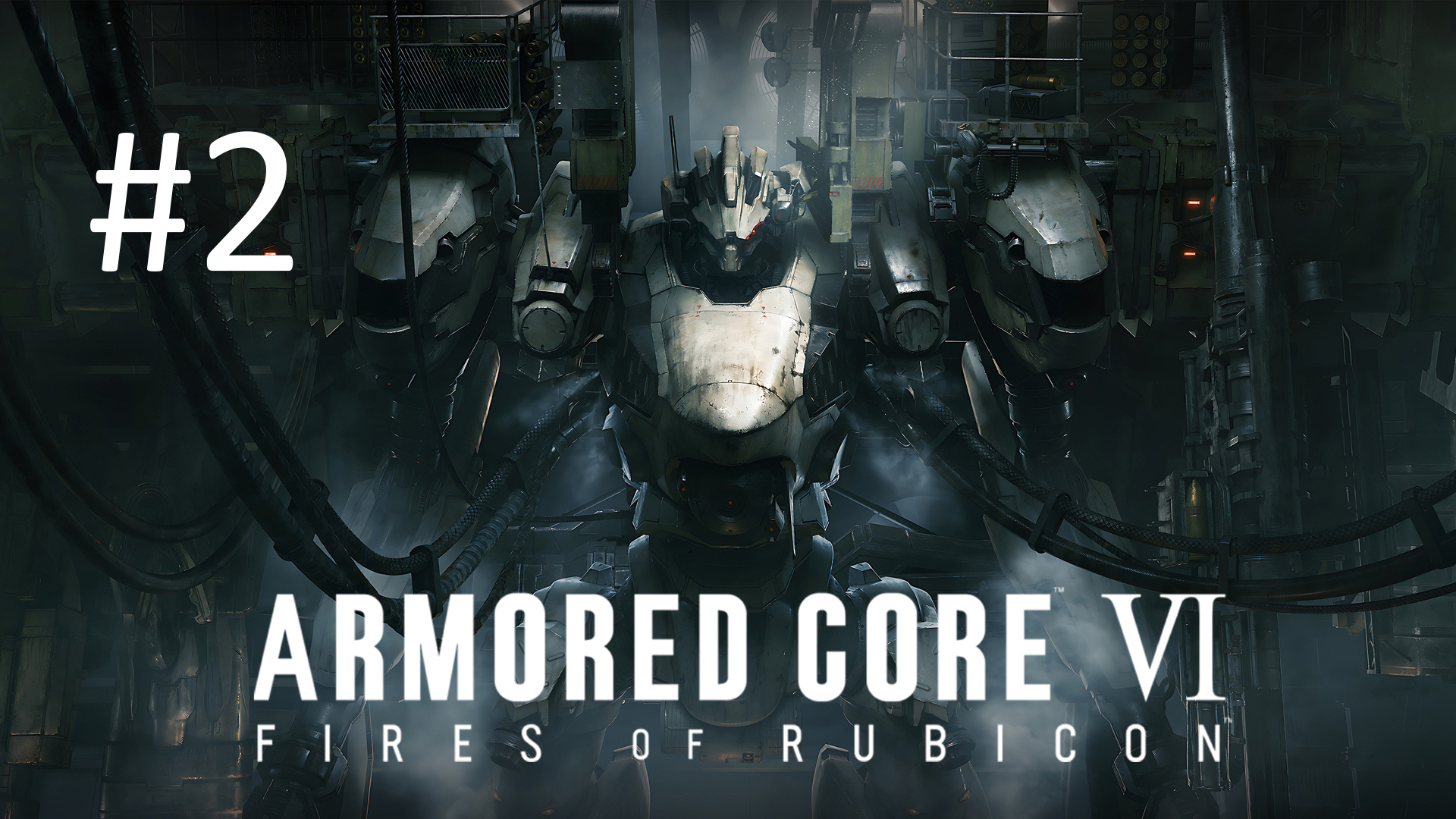 Прохождение Armored Core 6: Fires of Rubicon - Часть 2