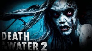 УЖАСТИК ● ВЫЖИВАНИЕ НА ДНЕ ОКЕАНА ( Death in the Water 2 )