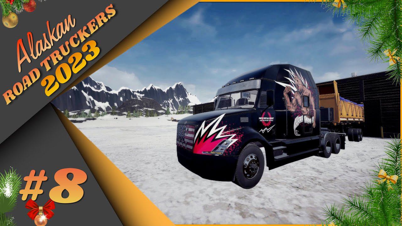 #8 Alaskan Road Truckers - Новое приключение! Неужели починили?