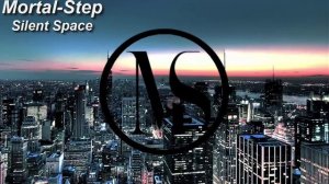 MortalStep - Silent Space