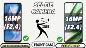 OnePlus Ace Racing Edition Vs OnePlus 10R