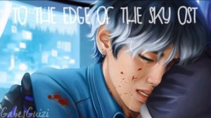 To The Edge Of The Sky OST - Evil Twin