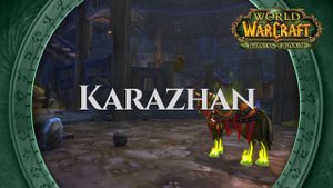 Karazhan - Music & Ambience ｜ World of Warcraft The Burning Crusade