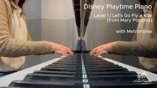Let's Go Fly a Kite (Metronome♩= 132) | Piano Accompaniment | Playtime Piano Disney Level 1 смотреть онлайн