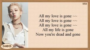 GONE - Rosé Blackpink (블랙핑크) Easy Lyrics | • Sunrise •