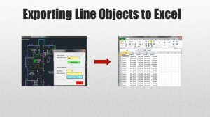 How to Export AutoCAD Line Objects to Excel (Part 1)