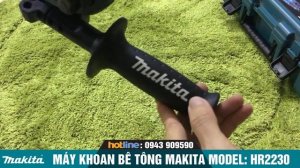 Hướng dẫn chọn máy khoan bê tông makita HR2230 hàng chính hãng để tránh hàng giả hàng nhái