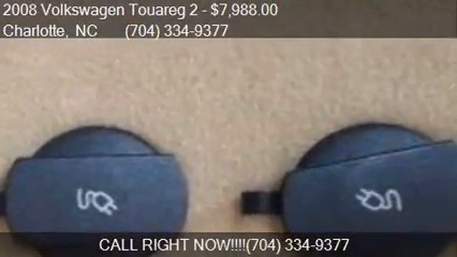 2008 Volkswagen Touareg 2 VR6 FSI for sale in Charlotte, NC смотреть онлайн