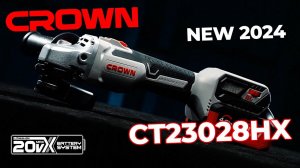 НОВИНКА! АККУМУЛЯТОРНАЯ УГЛОВАЯ ШЛИФМАШИНА CROWN CT23028HX С РЕГУЛИРОВКОЙ ЧАСТОТЫ ВРАЩЕНИЯ