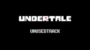 UNDERTALE 未使用音樂 - 03 Dog Hole (unused)