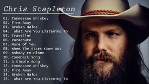 Chris Stapleton Greatest Hits - Chris Stapleton Playlist 2021 - Chris Stapleton Songs Collection