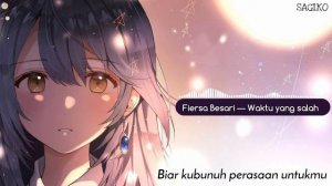 Nightcore Waktu yang salah — fiersa besari