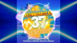 TechnoBase.FM Vol. 37 ★ beatport100.com 4 RGMusic Records releases! (MINI-MIX) OUT NOW