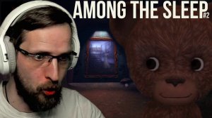 ПРОПИТЫЕ ВОСПОМИНАНИЯ #2 ► Among the Sleep ► Прохождение на Русском