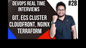 Git Interview Questions for DevOps | ECS Interview Questions | Nginx Interview Questions