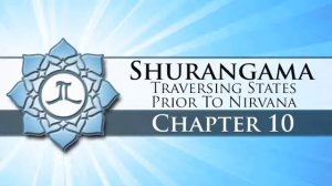 Shurangama Sutra Chapter 10 English Spoken Audio Recording