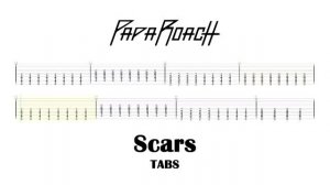 Papa Roach - Scars // Guitar TABS