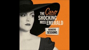 Caro Emerald - I Belong To You (Acoustic)