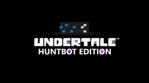 Undertale: Huntbot Edition OST - 69 For the Fans