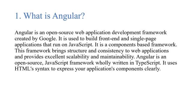What is Angular? and What is TypeScript?