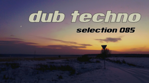 DUB TECHNO || Selection 085 || Cloud Formation