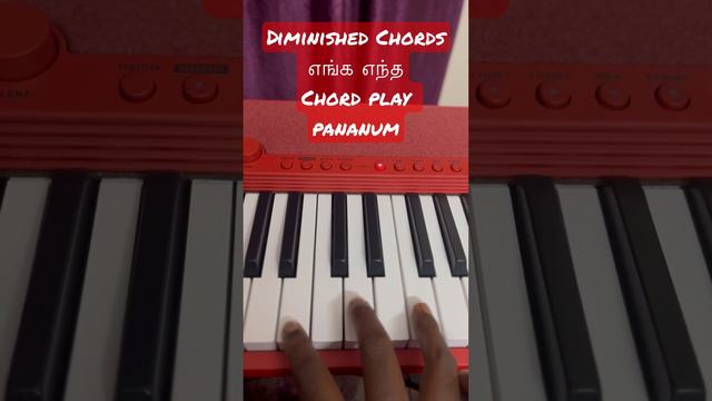 Diminished Chords Tamil Tutorial | Piano Tutorial | Keyboard Tutorial Tamil