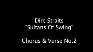 Как играть на гитаре Sultans of Swing - Dire Straits (Mark Knopfler) ч.2 Припев и Куплет №2