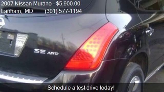 2007 Nissan Murano SE AWD 4dr SUV for sale in Lanham, MD 207 смотреть онлайн