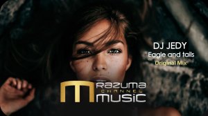 DJ JEDY - Eagle and tails (Original Mix)  новинки музыки 2023, новинки музыки, музыка, музыка 2023