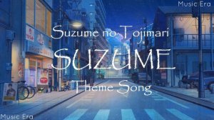 Suzume no Tojimari // SUZUME