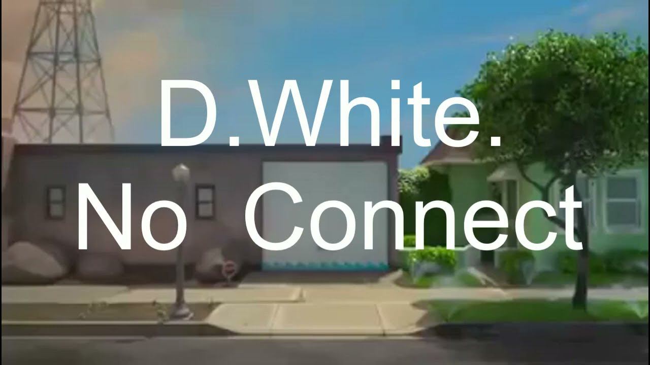 ---D.White---No Connect---