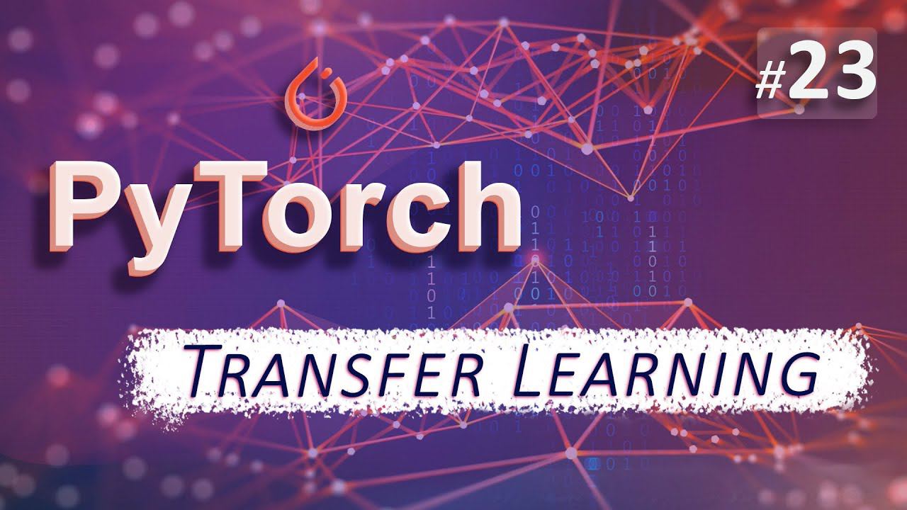 ► 23. Transfer Learning | Курс по нейронным сетям с Pytorch. смотреть онлайн