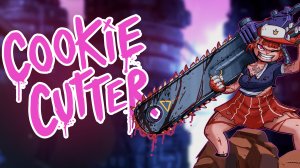 Cookie Cutter ➤ Прохождение с русскими субтитрами, 1:40 геймплея. 4k, 60fps(PC)б