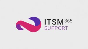 Знакомство с ITSM 365.Support