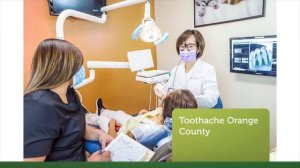 Gentle Touch Dentistry : Toothache in Orange County, CA