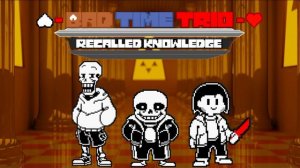 Bad Time Trio - Recalled Knowledge - Triple The Awareness [Liquidified]