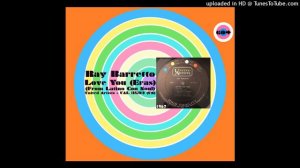 Ray Barretto - Love You (Eras)