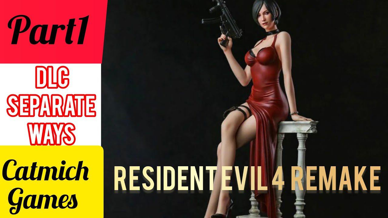 Resident Evil 4 Remake Separate Ways DLC #1 Разные пути, Ада Вонг на службе Вескера