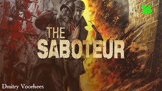 Project _Ностальгия_ Прохождение The Saboteur #16 {2009}