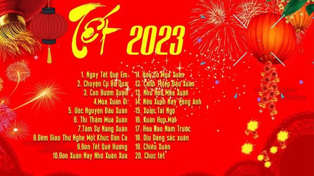 Nhạc Xuân 2023 Tết Đến Rồi Chuyện Cũ Bỏ Qua - LK Nhạc Xuân Nhạc Tết 2023 - Nghe Là Mê Luôn