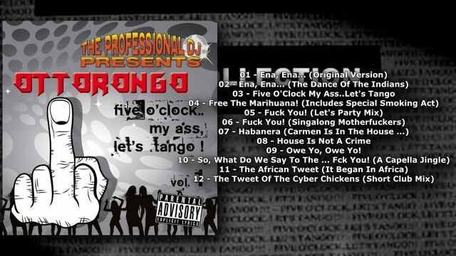 Ottorongo - Five O'Clock My Ass... Let's Tango, Vol. 1 (2012) смотреть онлайн