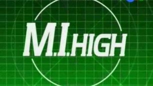 M.I.High. Art Attacks. / Секретные агенты. Сезон 3. Эпизод 01. Уничтожение памятников.