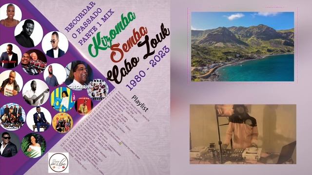 Kizomba Semba e Cabo Zouk Mix Recordar passado Part 1 1980 - 2023 - DjMobe смотреть онлайн