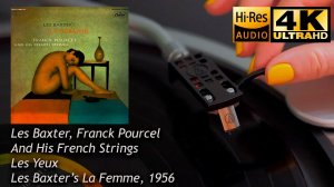 Les Baxter, Franck Pourcel And His French Strings - Les Yeux (Les Baxter's La Femme) Vinyl, 4K hires