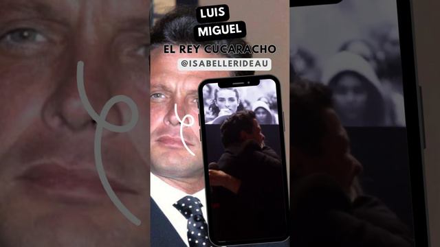 🌟💫 LUIS MIGUEL🔥 "EL REY CUCARACHO" 😪👀😮🙊ARACELY ARAMBULA 💋#luismiguel #aracelyarambula #reycucaracho