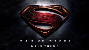 Man of Steel Main Theme