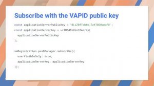 App builder Use VAPID to secure push messages   Progressive Web App Training