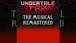 Not a Slacker Anymore with Lyrics - Undertale: Last Breath